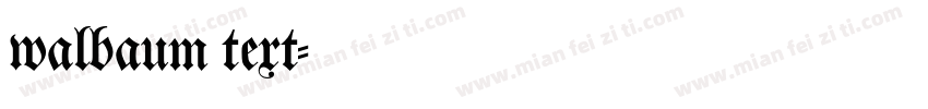 walbaum text字体转换